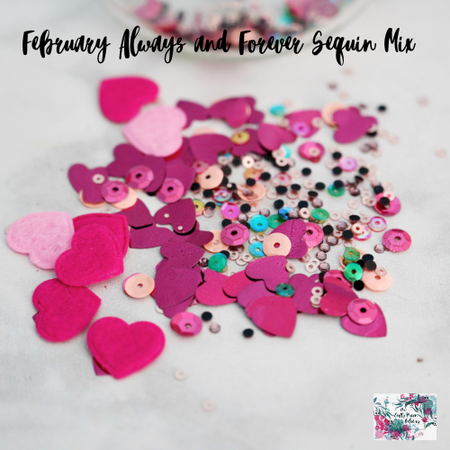 February Always and Forever Sequin Mix