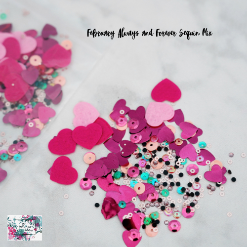 February Always and Forever Sequin Mix